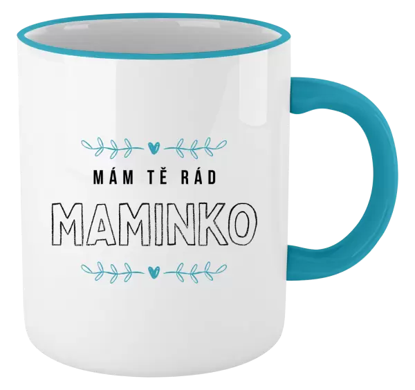 Hrnek Mám tě rád maminko