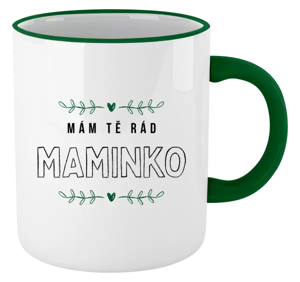 Hrnek Mám tě rád maminko