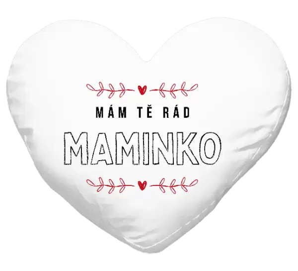 Polštář Mám tě rád maminko