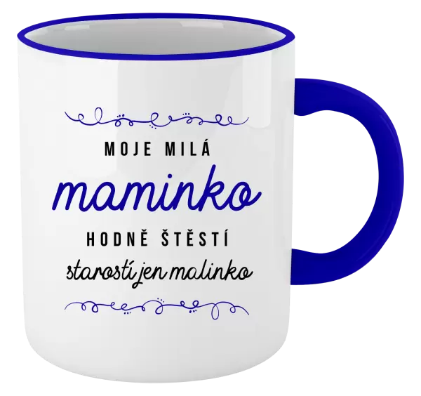 Hrnek Moje milá maminko