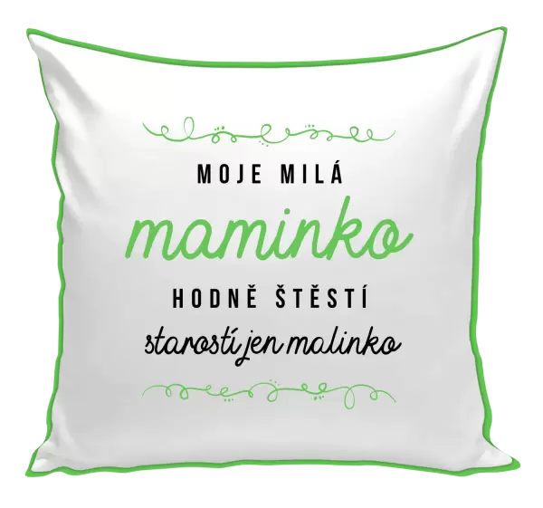 Polštář Moje milá maminko