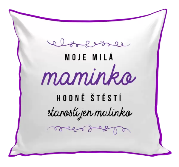 Polštář Moje milá maminko