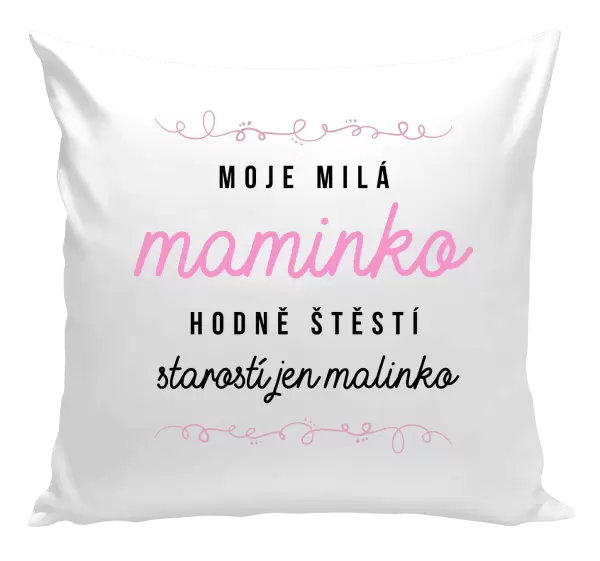 Polštář Moje milá maminko