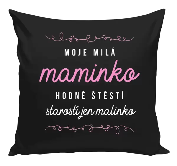 Polštář Moje milá maminko