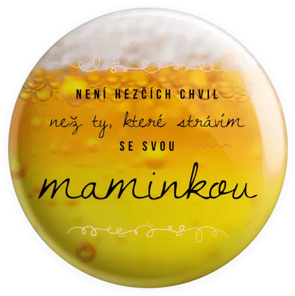 Placka Není hezčích chvil, než ty, které strávím se svou maminkou