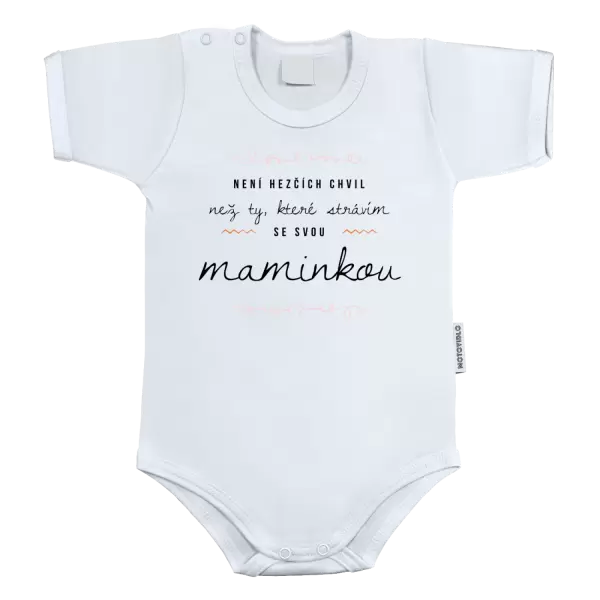 Dětské body Není hezčích chvil, než ty, které strávím se svou maminkou