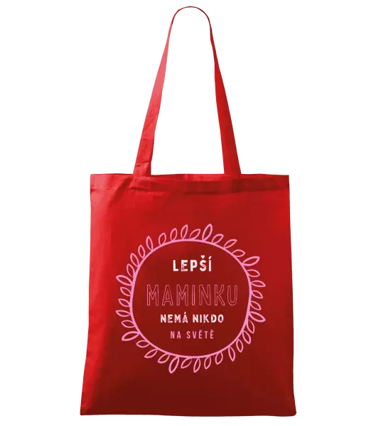 Látková taška Lepší maminku nemá nikdo na světě