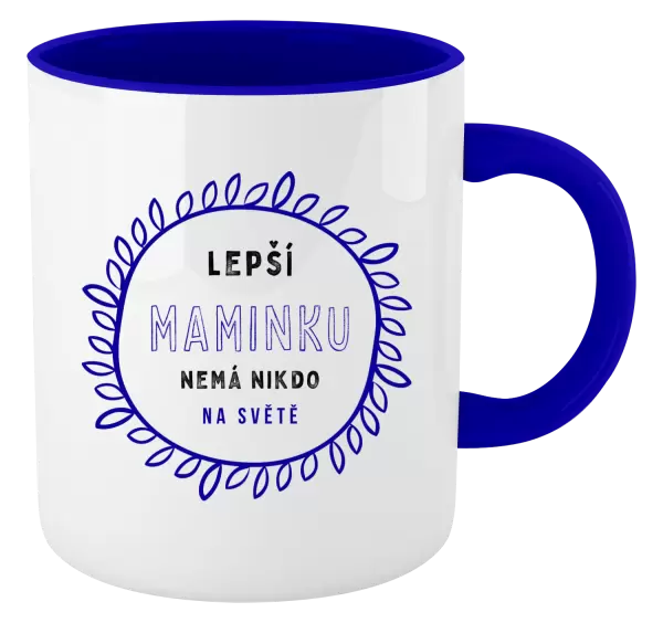 Hrnek Lepší maminku nemá nikdo na světě