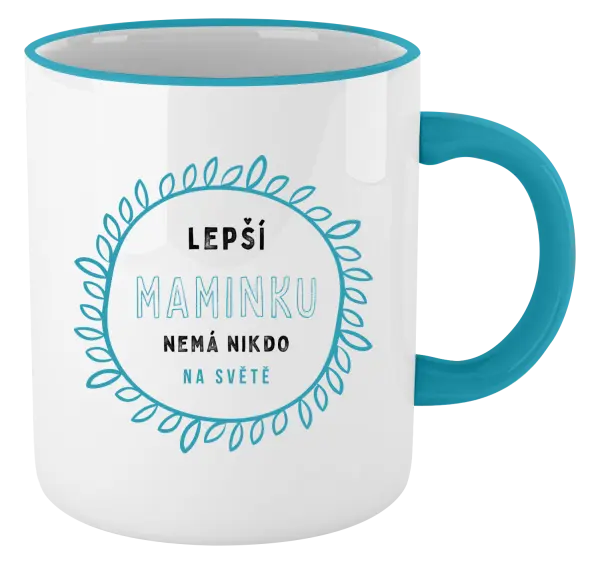 Hrnek Lepší maminku nemá nikdo na světě