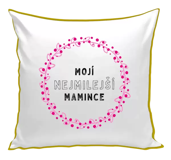 Polštář Mojí nejmilejší mamince