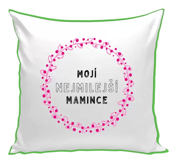 Polštář Mojí nejmilejší mamince