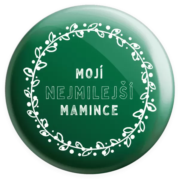 Placka Mojí nejmilejší mamince