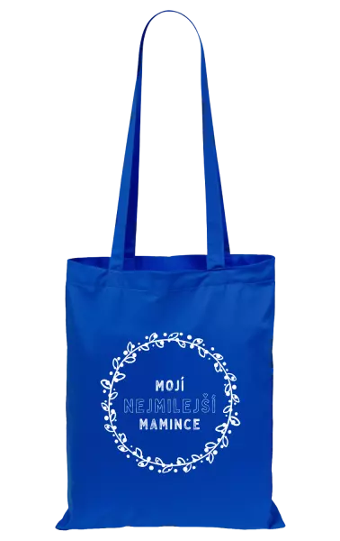 Látková taška Mojí nejmilejší mamince