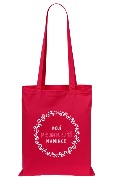 Látková taška Mojí nejmilejší mamince
