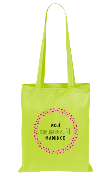Látková taška Mojí nejmilejší mamince