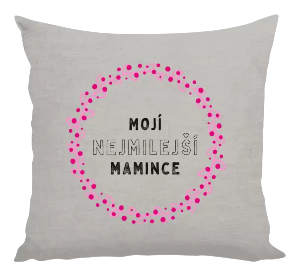 Polštář Mojí nejmilejší mamince