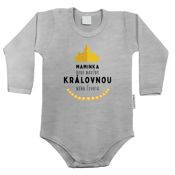 Dětské body Maminka bude navždy královnou mého života