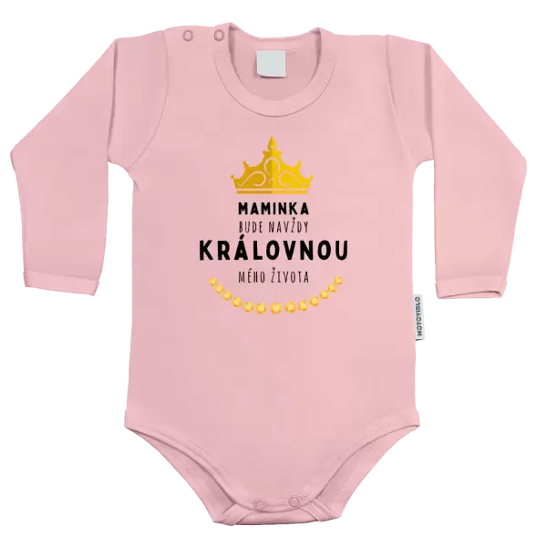 Dětské body Maminka bude navždy královnou mého života