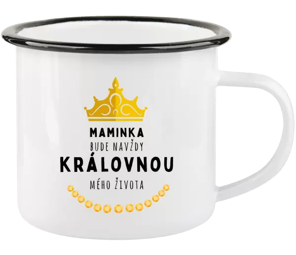 Plecháček Maminka bude navždy královnou mého života