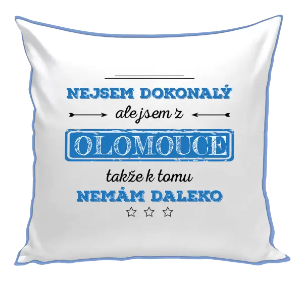 Polštář Nejsem dokonalý, ale jsem z ...