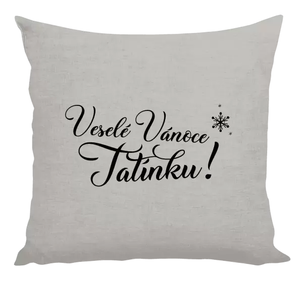 Vánoční polštář Veselé Vánoce tatínku