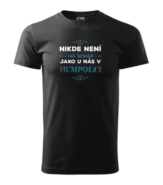 Pánské tričko Nikde není tak krásně, jako u nás v ...