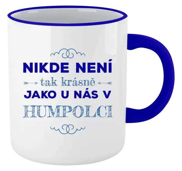 Hrnek Nikde není tak krásně, jako u nás v ...