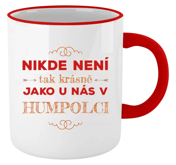 Hrnek Nikde není tak krásně, jako u nás v ...