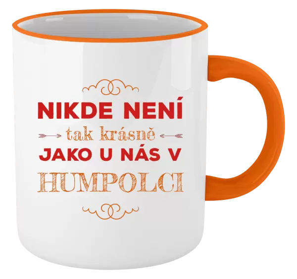 Hrnek Nikde není tak krásně, jako u nás v ...