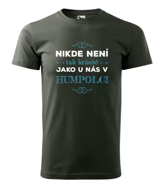 Pánské tričko Nikde není tak krásně, jako u nás v ...
