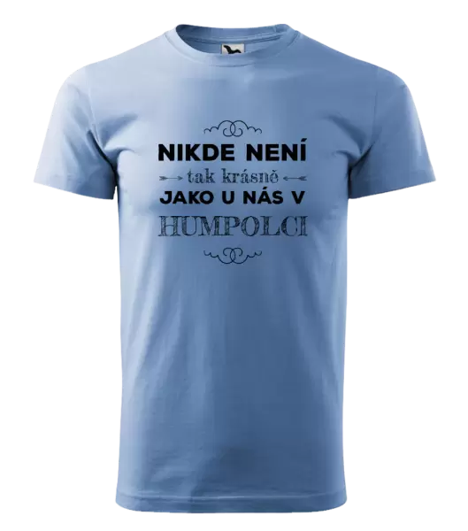 Pánské tričko Nikde není tak krásně, jako u nás v ...