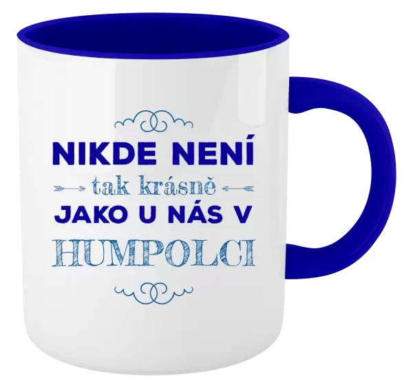 Hrnek Nikde není tak krásně, jako u nás v ...