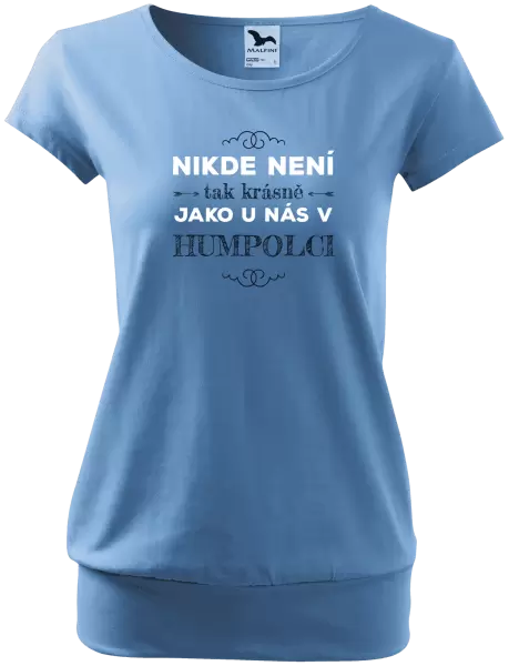 Dámské tričko Nikde není tak krásně, jako u nás v ...