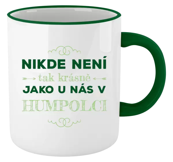 Hrnek Nikde není tak krásně, jako u nás v ...