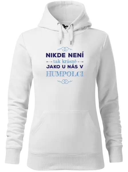 Dámská mikina Nikde není tak krásně, jako u nás v ...