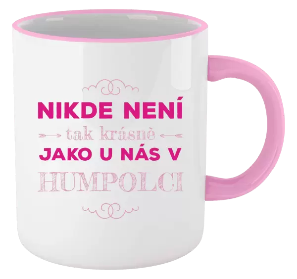 Hrnek Nikde není tak krásně, jako u nás v ...