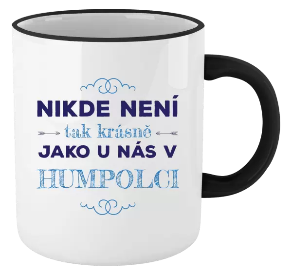 Hrnek Nikde není tak krásně, jako u nás v ...