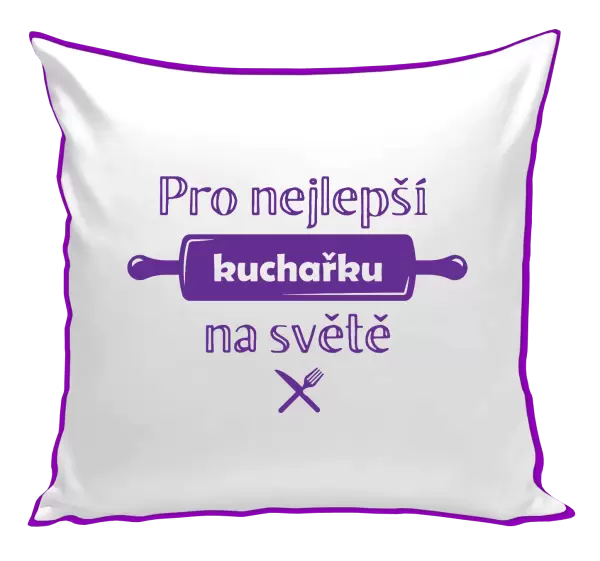 Polštář Pro nejlepší kuchařku na světě
