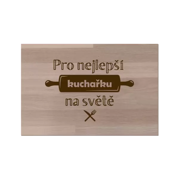 Bukové prkénko Pro nejlepší kuchařku na světě