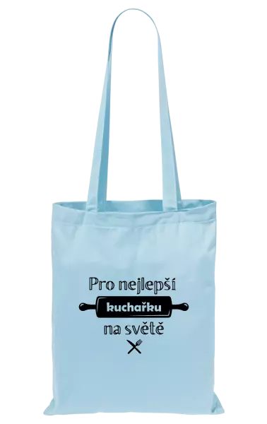 Látková taška Pro nejlepší kuchařku na světě