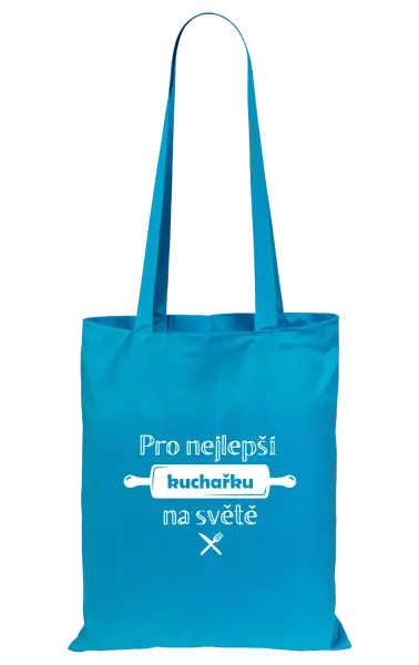 Látková taška Pro nejlepší kuchařku na světě