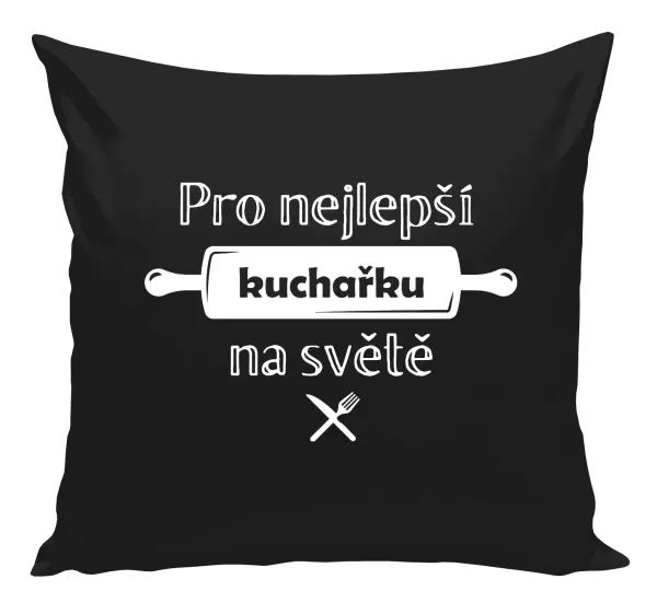 Polštář Pro nejlepší kuchařku na světě