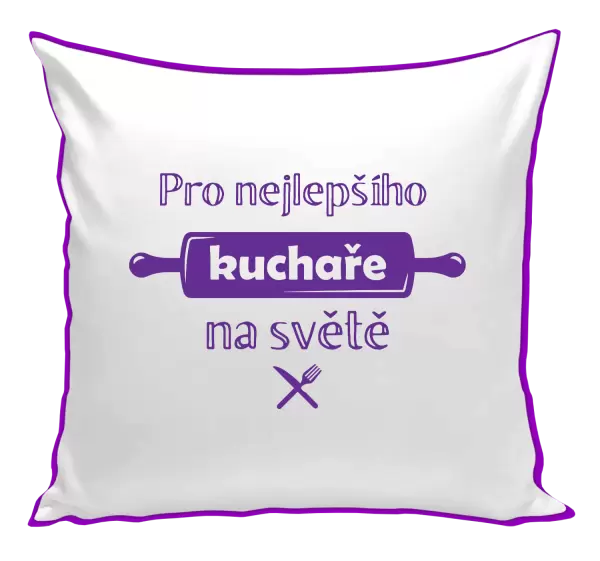 Polštář Pro nejlepšího kuchaře na světe