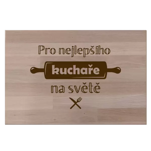 Bukové prkénko Pro nejlepšího kuchaře na světe