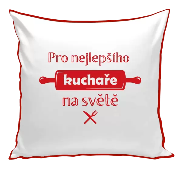 Polštář Pro nejlepšího kuchaře na světe
