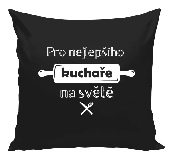 Polštář Pro nejlepšího kuchaře na světe