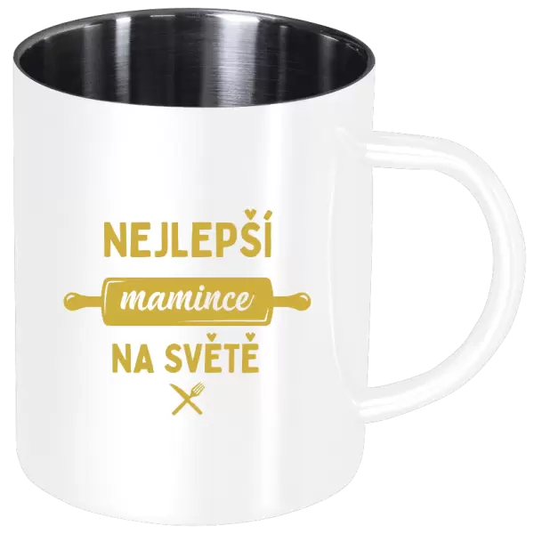 Nerezový hrnek Nejlepší mamince na světě - váleček