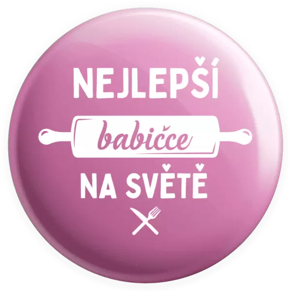 Placka Nejlepší babičce na světě - váleček