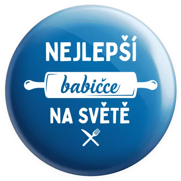 Placka Nejlepší babičce na světě - váleček