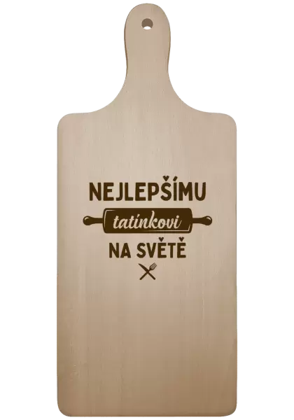 Prkénko Nejlepšímu tatínkovi na světě - váleček